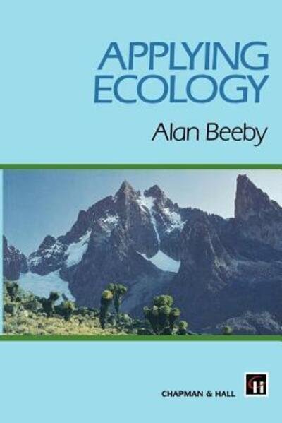 Cover for A. Beeby · Applying Ecology (Paperback Book) [1994 edition] (1993)