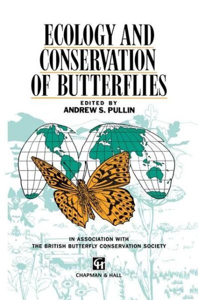 Cover for Pullin · Ecology and Conservation of Butterflies (Hardcover Book) [1995 edition] (1994)