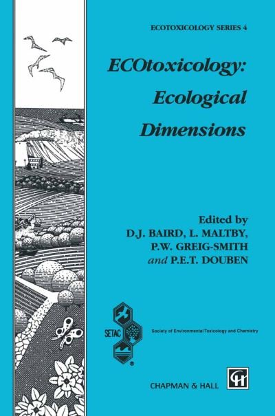 Cover for Donald J Baird · ECOtoxicology: Ecological Dimensions - Ettore Majorana International Science Series (Hardcover Book) [1996 edition] (1996)
