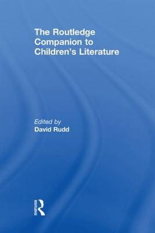 Cover for David Rudd · The Routledge Companion to Children's Literature - Routledge Companions (Hardcover Book) (2010)
