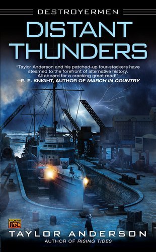 Cover for Taylor Anderson · Distant Thunders: Destroyermen - Destroyermen (Paperback Book) [Reprint edition] (2011)