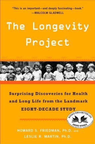 Cover for Leslie R. Martin · The Longevity Project: Surprising Discoveries for Health and Long Life from the Landmark Eight-decade Study (Paperback Book) (2012)