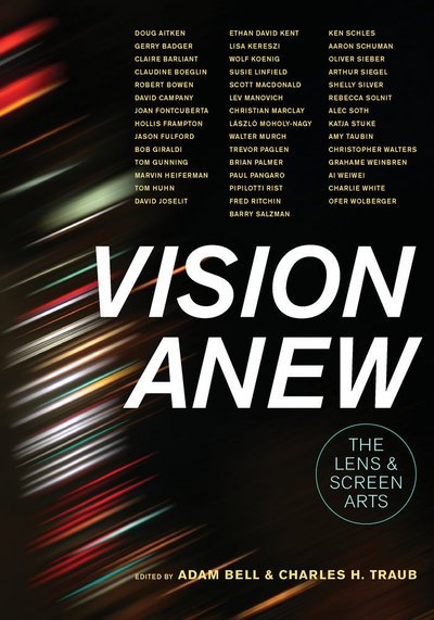 Cover for Adam Bell · Vision Anew: The Lens and Screen Arts (Paperback Book) (2015)