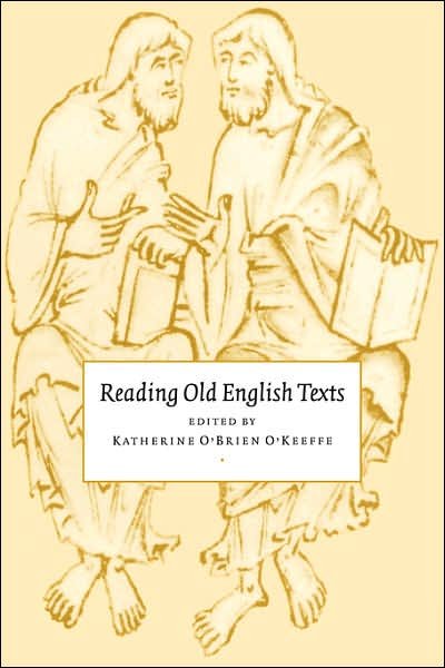 Cover for Katherine O\'brien O\'keefe · Reading Old English Texts (Paperback Book) (1997)