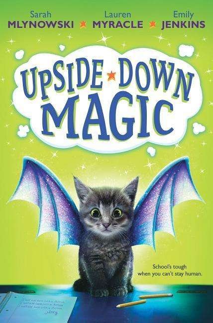 Cover for Sarah Mlynowski · Upside-down Magic (CD) (2015)