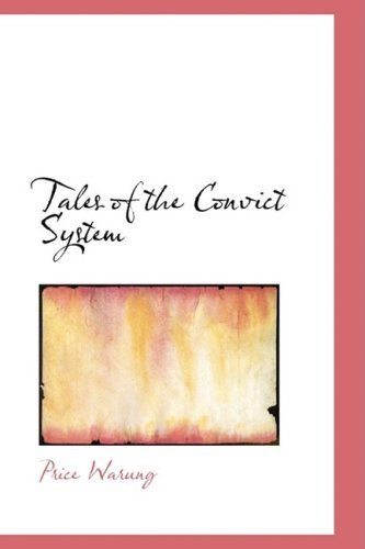 Cover for Price Warung · Tales of the Convict System (Hardcover Book) (2008)