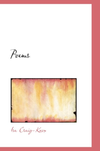 Cover for Isa Craig-knox · Poems (Paperback Book) (2008)