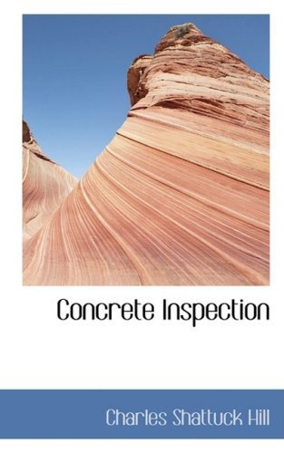 Cover for Charles Shattuck Hill · Concrete Inspection (Hardcover Book) (2008)