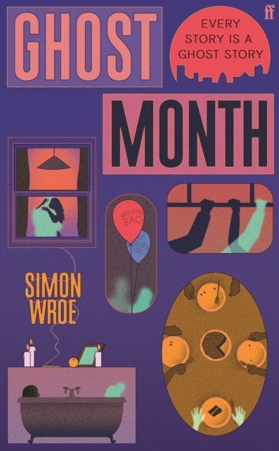 Cover for Simon Wroe · Ghost Month (Hardcover Book) [Main edition] (2026)