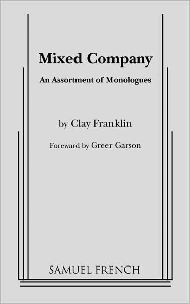 Mixed Company - Clay Franklin - 图书 - Samuel French Inc - 9780573600708 - 2011年1月4日