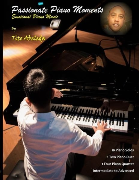Cover for Tito Abeleda · Passionate Piano Moments (Paperback Book) (2020)