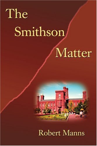Cover for Robert Manns · The Smithson Matter (Paperback Book) (2008)