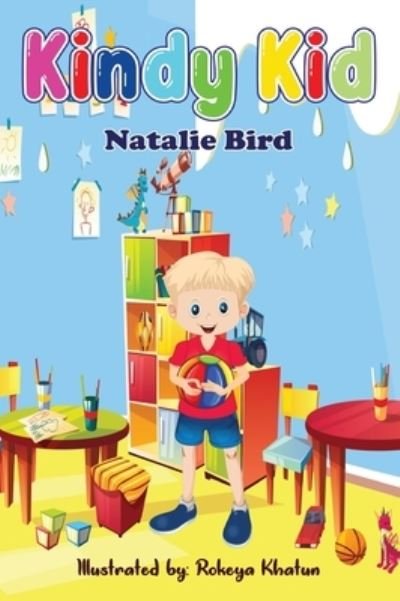 Cover for Natalie Bird · Kindy Kid (Hardcover Book) (2022)