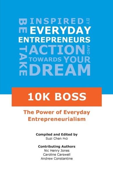 10K Boss - Suzi Chen - 图书 - Notonos Global - 9780648135708 - 2017年8月15日