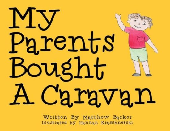 Cover for Matthew John Barker · My Parents Bought A Caravan (Paperback Book) (2020)