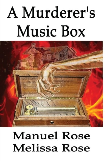 Cover for Manuel Rose · A Murderer's Music Box (Paperback Book) (2018)