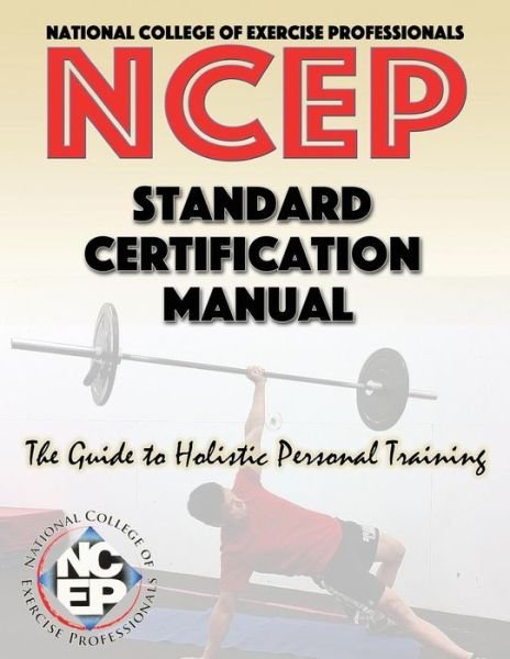 Cover for Michael Demora · National College of Exercise Professionals: Standard Certification Manual (Paperback Book) (2015)