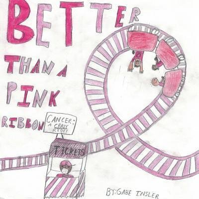 Cover for Gabriel Insler · Better Than a Pink Ribbon (Paperback Book) (2016)