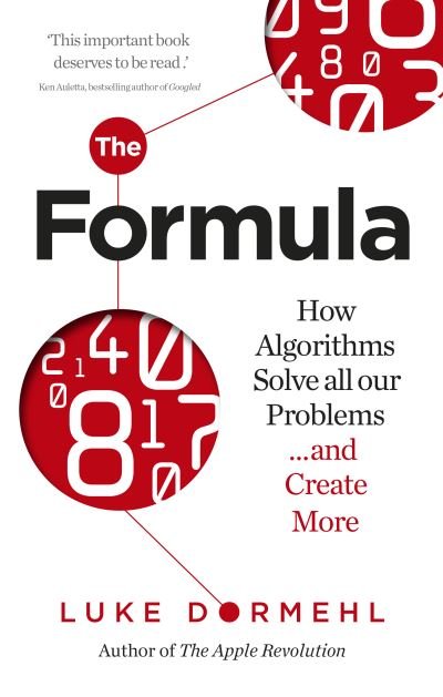 Cover for Luke Dormehl · The Formula: How Algorithms Solve all our Problems … and Create More (Paperback Book) (2015)