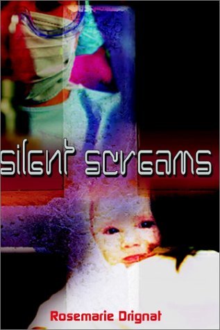 Cover for Rosemarie Drignat · Silent Screams (Hardcover Book) (2002)