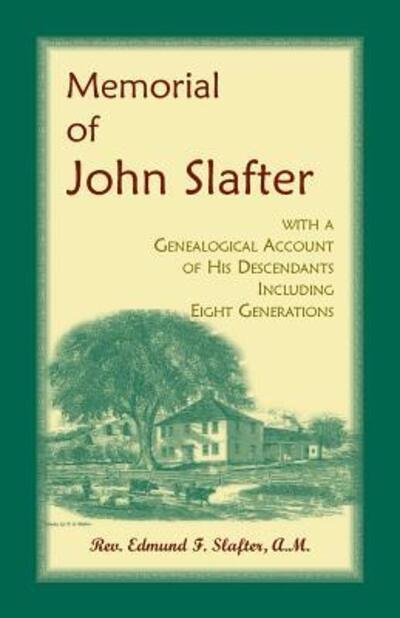 Cover for Edmund F. Slafter · Memorial of John Slafter (Book) (2018)