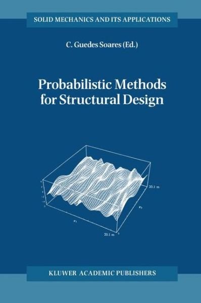 Probabilistic Methods for Structural De -  - 图书 -  - 9780792346708 - 1997年8月31日