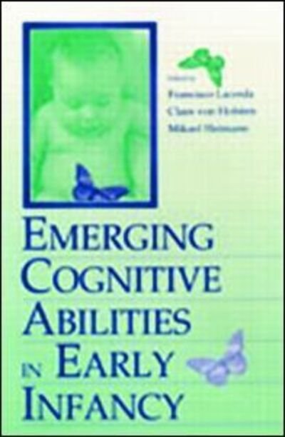 Emerging Cognitive Abilities in Early infancy -  - 图书 - Taylor & Francis Inc - 9780805826708 - 2000年11月1日