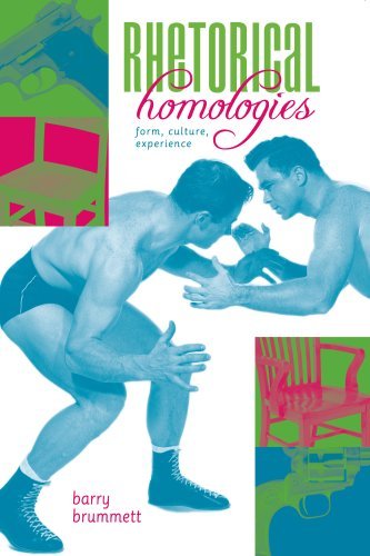 Cover for Barry Brummett · Rhetorical Homologies: Form, Culture, Experience (Paperback Book) [3rd Ed. edition] (2009)