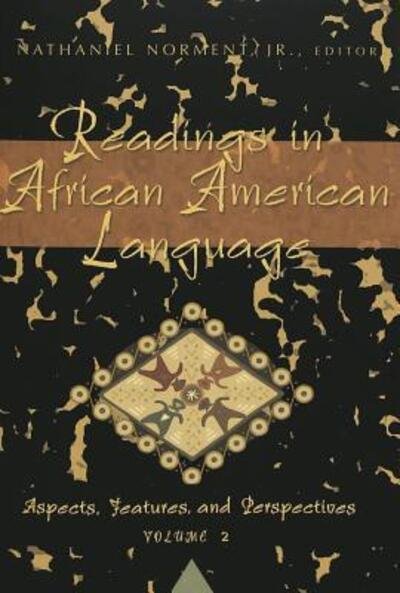 Cover for Readings in African American Language: Aspects, Features, and Perspectives - African-American Literature and Culture Expanding and Exploding the Boundaries (Paperback Book) (2006)
