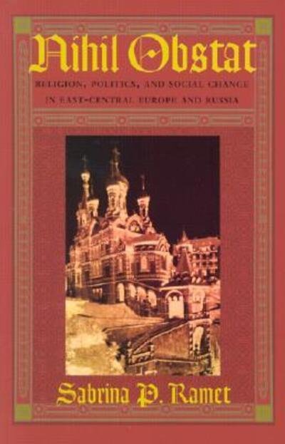 Nihil Obstat - Sabrina P. Ramet - 图书 - Duke University Press - 9780822320708 - 1998年2月17日
