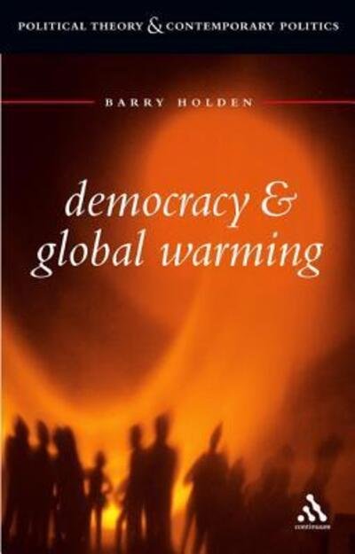 Cover for Barry Holden · Democracy and Global Warming (Paperback Book) (2002)