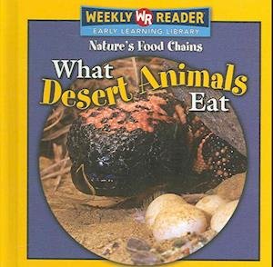 Cover for Joanne Mattern · What Desert Animals Eat (Hardcover Book) (2006)