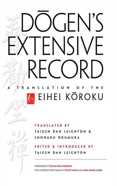 Cover for Taigen Dan Leighton · Dogen's Extensive Record: A Translation of the Eihei Koroku (Paperback Book) (2010)