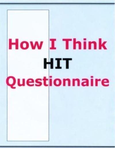 Cover for John C. Gibbs · HIT-How I Think Questionnaire, Manual and Packet of 20 Questionnaires (Book) (2001)