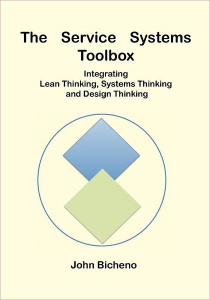 Cover for John Bicheno · The Service Systems Toolbox (Paperback Book) (2011)