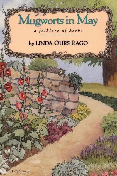 Cover for Linda Ours Rago · Mugworts in May (Book) (2022)