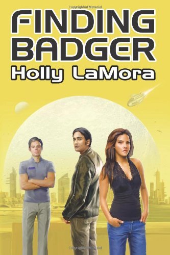 Cover for Holly Lamora · Finding Badger (Paperback Book) (2011)