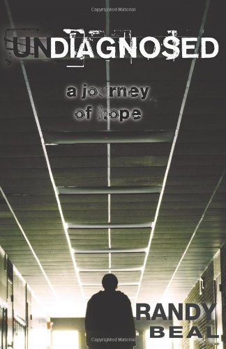 Cover for Randy Beal · Undiagnosed: a Journey of Hope (Paperback Book) (2012)