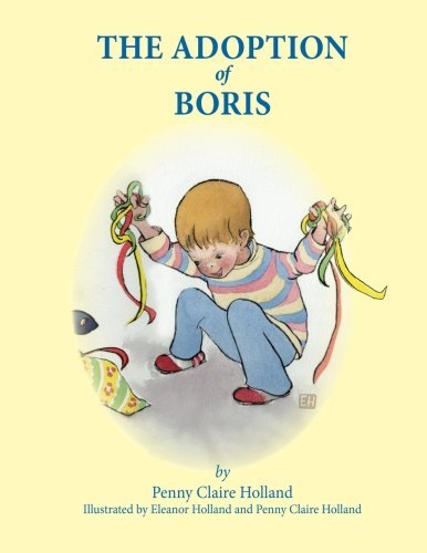 Cover for Penny Claire Holland · The Adoption of Boris (Paperback Book) (2012)