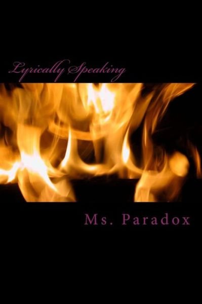 Cover for Ms Paradox · Lyrically Speaking (Paperback Book) (2015)