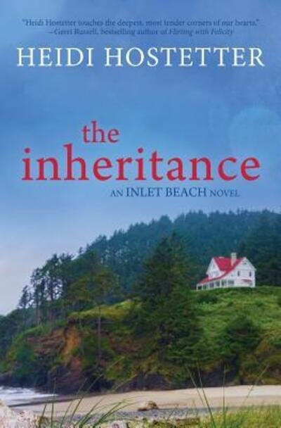 Cover for Heidi Hostetter · The Inheritance (Paperback Book) (2015)