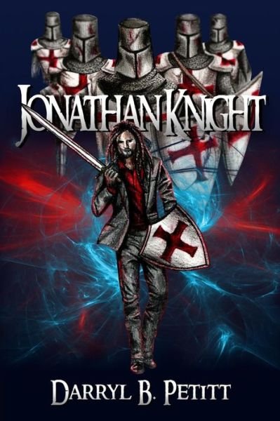 Jonathan Knight - Mr Darryl B Petitt - 图书 - Darryl B. Petitt - 9780996328708 - 2015年4月26日