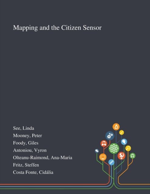Cover for Linda See · Mapping and the Citizen Sensor (Paperback Book) (2020)