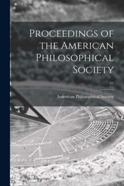 Cover for American Philosophical Society · Proceedings of the American Philosophical Society; 01 (Paperback Book) (2021)