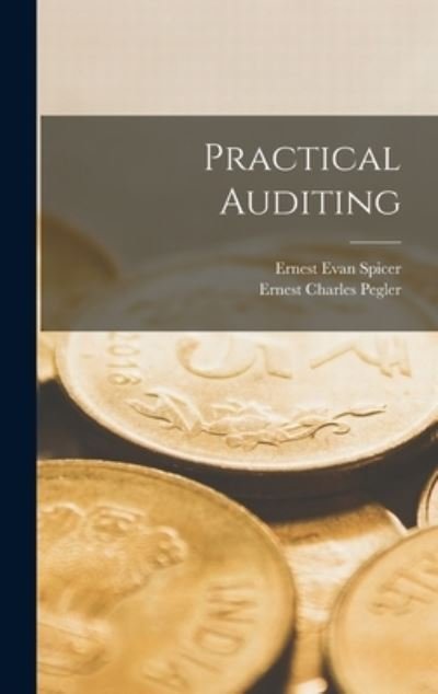 Cover for Ernest Evan Spicer · Practical Auditing (Book) (2022)