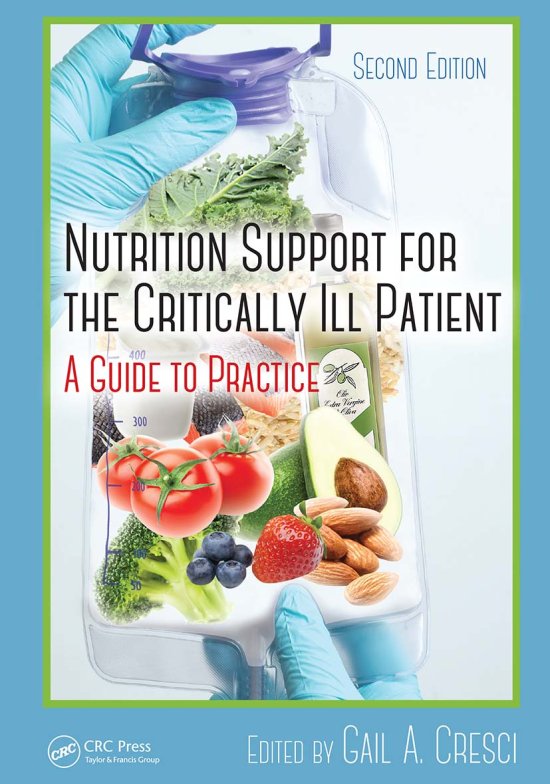 Cover for Nutrition Support for the Critically Ill Patient: A Guide to Practice, Second Edition (Paperback Book) (2021)