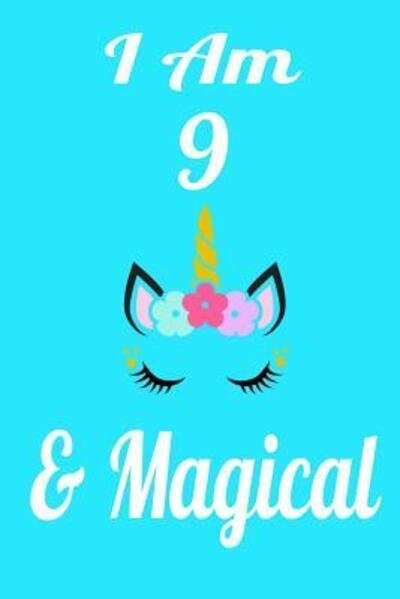Cover for Publishing · I Am 9 &amp; Magical (Paperback Book) (2019)