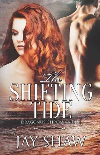 Cover for Jay Shaw · The Shifting Tide (Paperback Book) (2019)