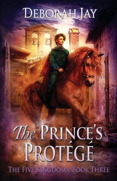 Cover for Deborah Jay · The Prince's Protege (Paperback Book) (2019)
