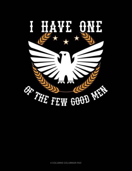 Cover for Jeryx Publishing · I Have One Of The Few Good Men (Paperback Book) (2019)